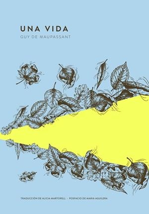 VIDA, UNA | 9789992083079 | MAUPASSANT, GUY DE | Llibreria Online de Banyoles | Comprar llibres en català i castellà online