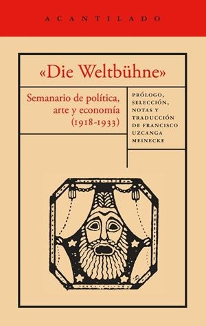 «DIE WELTBÜHNE» | 9791387964689 | MANN, THOMAS/WALSER, ROBERT/BRECHT, BERTOLT/MÁRAI, SÁNDOR/LASKER-SCHU¨LLER, ELSE/EISENSTEIN, SERGUÉI | Llibreria Online de Banyoles | Comprar llibres en català i castellà online