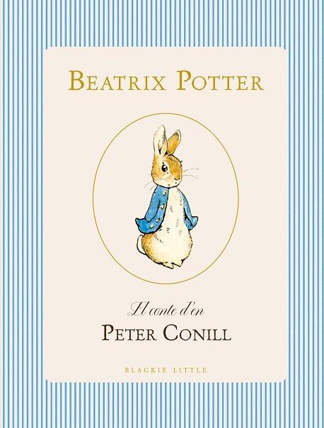 CONTE D'EN PETER CONILL, EL | 9791388154379 | POTTER, BEATRIX | Llibreria Online de Banyoles | Comprar llibres en català i castellà online