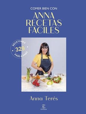 COMER BIEN CON ANNA RECETAS FÁCILES | 9788467083071 | ANNA RECETAS FÁCILES | Llibreria Online de Banyoles | Comprar llibres en català i castellà online