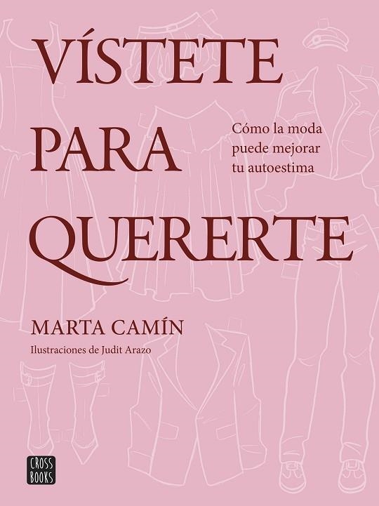 VÍSTETE PARA QUERERTE | 9788408324621 | CAMÍN, MARTA | Llibreria Online de Banyoles | Comprar llibres en català i castellà online