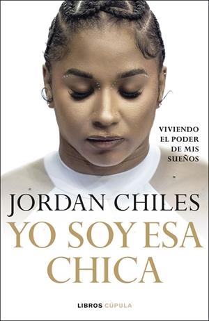 YO SOY ESA CHICA | 9788448049430 | CHILES, JORDAN | Llibreria Online de Banyoles | Comprar llibres en català i castellà online