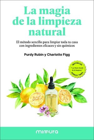 MAGIA DE LA LIMPIEZA NATURAL, LA | 9791399220308 | RUBIN, PURDY/FIGG, CHARLOTTE | Llibreria Online de Banyoles | Comprar llibres en català i castellà online