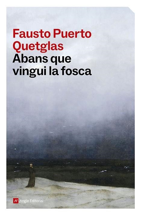 ABANS QUE VINGUI LA FOSCA | 9791387853556 | PUERTO QUETGLAS, FAUSTO | Llibreria L'Altell - Llibreria Online de Banyoles | Comprar llibres en català i castellà online - Llibreria de Girona