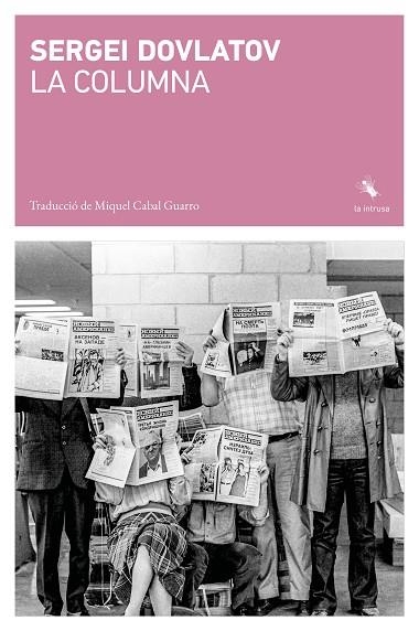 LA COLUMNA | 9791399207149 | DOVLATOV, SERGEI | Llibreria L'Altell - Llibreria Online de Banyoles | Comprar llibres en català i castellà online - Llibreria de Girona
