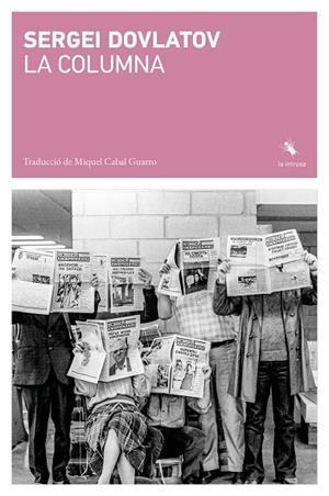LA COLUMNA | 9791399207149 | DOVLATOV, SERGEI | Llibreria L'Altell - Llibreria Online de Banyoles | Comprar llibres en català i castellà online - Llibreria de Girona