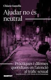 AJUDAR NO ÉS NEUTRAL | 9791387872991 | GUNELLA, CHIARA | Llibreria L'Altell - Llibreria Online de Banyoles | Comprar llibres en català i castellà online - Llibreria de Girona