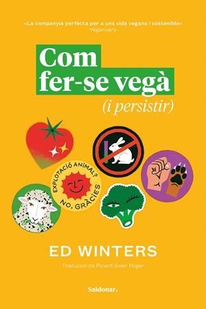 COM FER-SE VEGÀ (I PERSISTIR) | 9788419571809 | WINTERS, ED | Llibreria L'Altell - Llibreria Online de Banyoles | Comprar llibres en català i castellà online - Llibreria de Girona