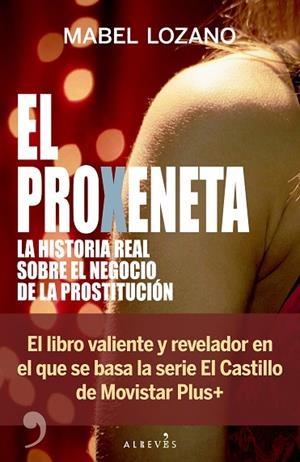 EL PROXENETA | 9788410455894 | LOZANO, MABEL | Llibreria Online de Banyoles | Comprar llibres en català i castellà online