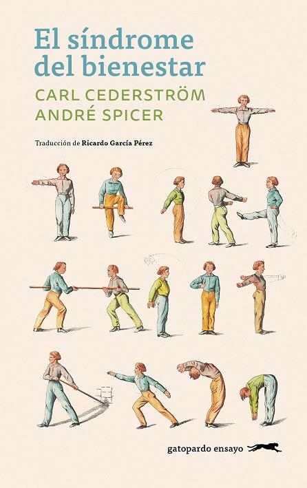 EL SÍNDROME DEL BIENESTAR | 9791399108897 | CEDERSTRÖM, CARL/SPICER, ANDRÉ | Llibreria Online de Banyoles | Comprar llibres en català i castellà online