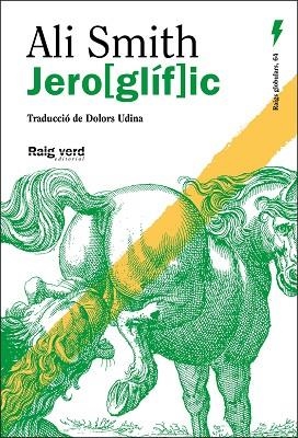 JERO[GLÍF]IC | 9788410487369 | SMITH, ALI | Llibreria Online de Banyoles | Comprar llibres en català i castellà online