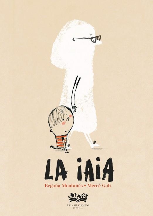 LA IAIA | 9788419684707 | MONTAÑÉS, BEGOÑA | Llibreria Online de Banyoles | Comprar llibres en català i castellà online