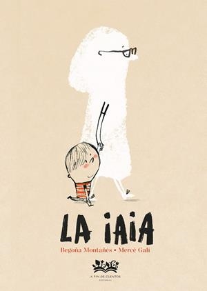LA IAIA | 9788419684707 | MONTAÑÉS, BEGOÑA | Llibreria Online de Banyoles | Comprar llibres en català i castellà online