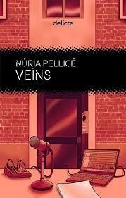 VEÏNS | 9788419415615 | PELLICER, NÚRIA | Llibreria Online de Banyoles | Comprar llibres en català i castellà online