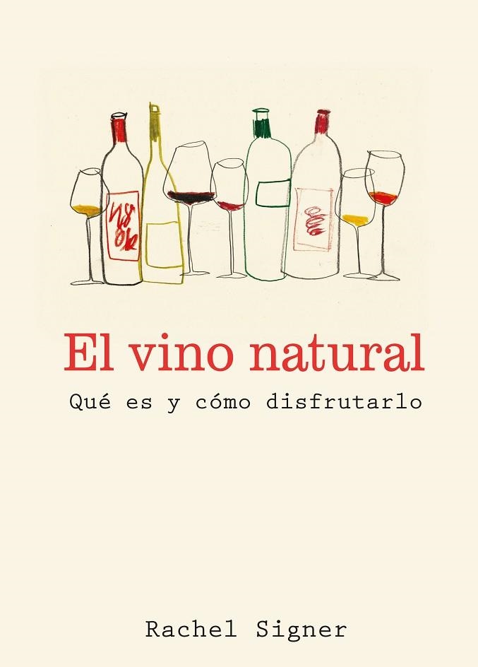 EL VINO NATURAL | 9791387934071 | SIGNER, RACHEL | Llibreria Online de Banyoles | Comprar llibres en català i castellà online