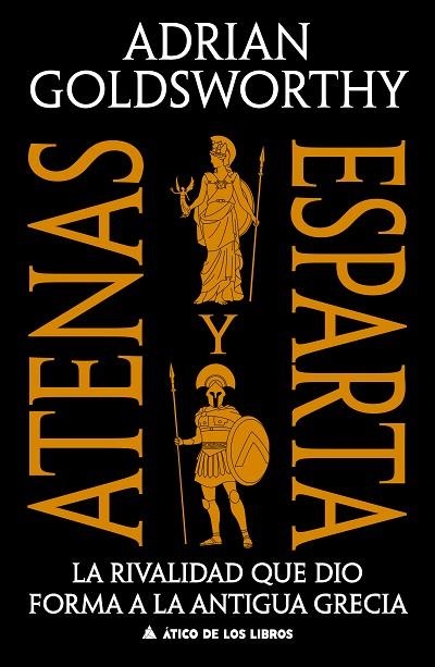 ATENAS Y ESPARTA | 9791387592738 | GOLDSWORTHY, ADRIAN | Llibreria Online de Banyoles | Comprar llibres en català i castellà online