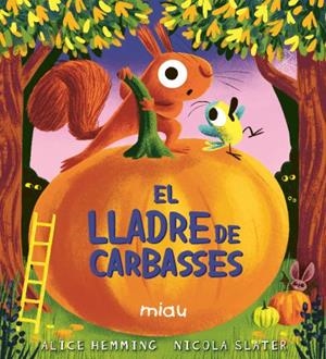 EL LLADRE DE CARBASSES | 9791388030130 | HEMMING, ALICE | Llibreria Online de Banyoles | Comprar llibres en català i castellà online