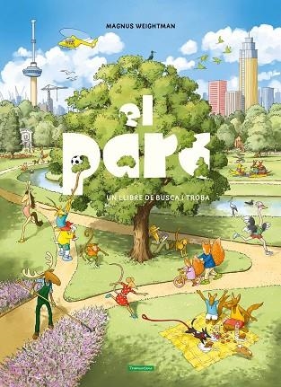EL PARC | 9791387884192 | WEIGHTMAN, MAGNUS | Llibreria L'Altell - Llibreria Online de Banyoles | Comprar llibres en català i castellà online - Llibreria de Girona
