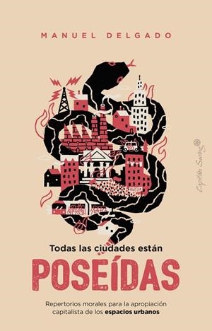 TODAS LAS CIUDADES ESTÁN POSEÍDAS | 9791399230093 | DELGADO, MANUEL | Llibreria Online de Banyoles | Comprar llibres en català i castellà online