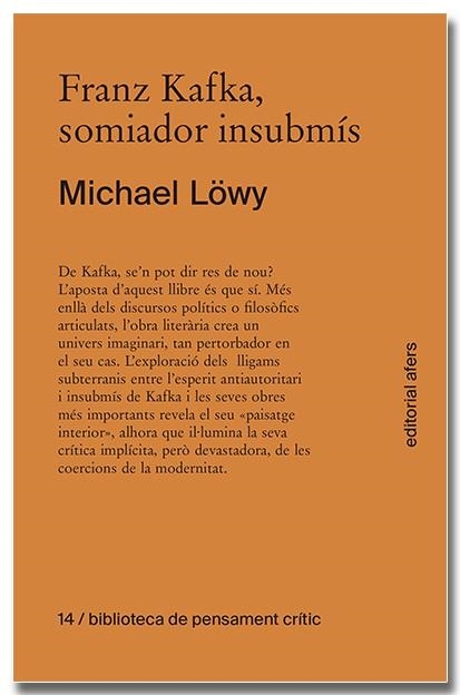 FRANZ KAFKA, SOMIADOR INSUBMÍS | 9791387680329 | LÖWY, MICHAEL | Llibreria L'Altell - Llibreria Online de Banyoles | Comprar llibres en català i castellà online - Llibreria de Girona