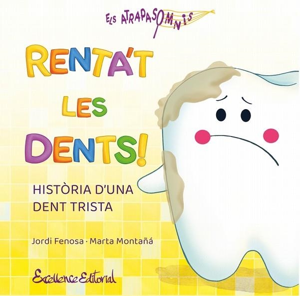 RENTA'T LES DENTS! | 9791399192933 | FENOSA, JORDI | Llibreria Online de Banyoles | Comprar llibres en català i castellà online
