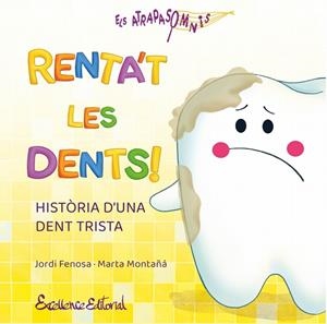 RENTA'T LES DENTS! | 9791399192933 | FENOSA, JORDI | Llibreria Online de Banyoles | Comprar llibres en català i castellà online