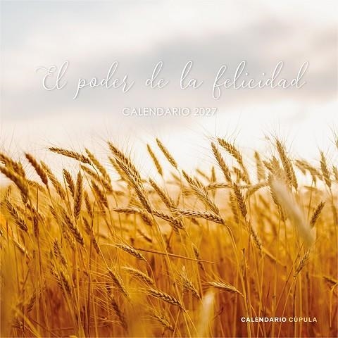 CALENDARIO EL PODER DE LA FELICIDAD 2027 | 9788448049331 | AA. VV. | Llibreria L'Altell - Llibreria Online de Banyoles | Comprar llibres en català i castellà online - Llibreria de Girona