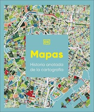 MAPAS: HISTORIA ANOTADA DE LA CARTOGRAFÍA | 9780241804582 | DK | Llibreria Online de Banyoles | Comprar llibres en català i castellà online