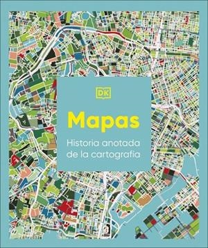 MAPAS: HISTORIA ANOTADA DE LA CARTOGRAFÍA | 9780241804582 | DK | Llibreria Online de Banyoles | Comprar llibres en català i castellà online