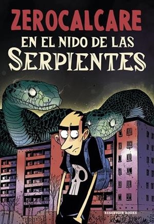 EN EL NIDO DE LAS SERPIENTES | 9791387740887 | ZEROCALCARE | Llibreria L'Altell - Llibreria Online de Banyoles | Comprar llibres en català i castellà online - Llibreria de Girona