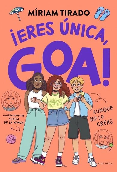 ME LLAMO GOA 12 - ¡ERES ÚNICA, GOA! | 9791387994303 | TIRADO, MÍRIAM | Llibreria Online de Banyoles | Comprar llibres en català i castellà online