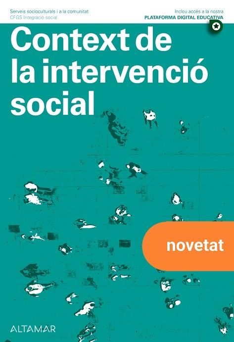 CONTEXT DE LA INTERVENCIÓ SOCIAL. NOVA EDICIÓ | 9788419780720 | ALTAMAR | Llibreria L'Altell - Llibreria Online de Banyoles | Comprar llibres en català i castellà online - Llibreria de Girona