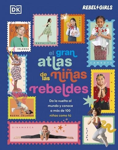 EL GRAN ATLAS DE LAS NIÑAS REBELDES | 9780241837931 | DK | Llibreria Online de Banyoles | Comprar llibres en català i castellà online