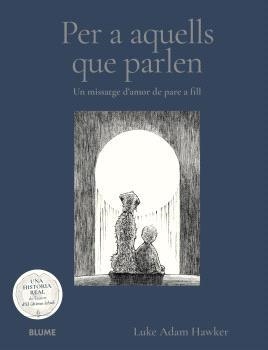 PER A AQUELLS QUE PARLEN | 9791388023705 | ADAN HAWKER, LUKEN | Llibreria L'Altell - Llibreria Online de Banyoles | Comprar llibres en català i castellà online - Llibreria de Girona