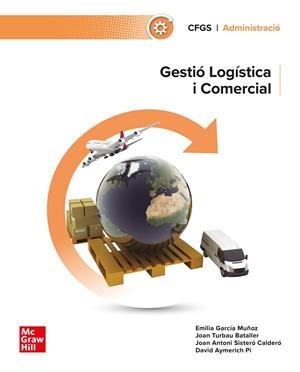 GESTIÓ LOGÍSTICA I COMERCIAL | 9788448646004 | AYMERICH PI,DAVID/ANTONI SISTERÓ CALDERÓ,JOAN/TURBAU BATALLER,JOAN/GARCÍA MUÑOZ,EMILIA | Llibreria Online de Banyoles | Comprar llibres en català i castellà online