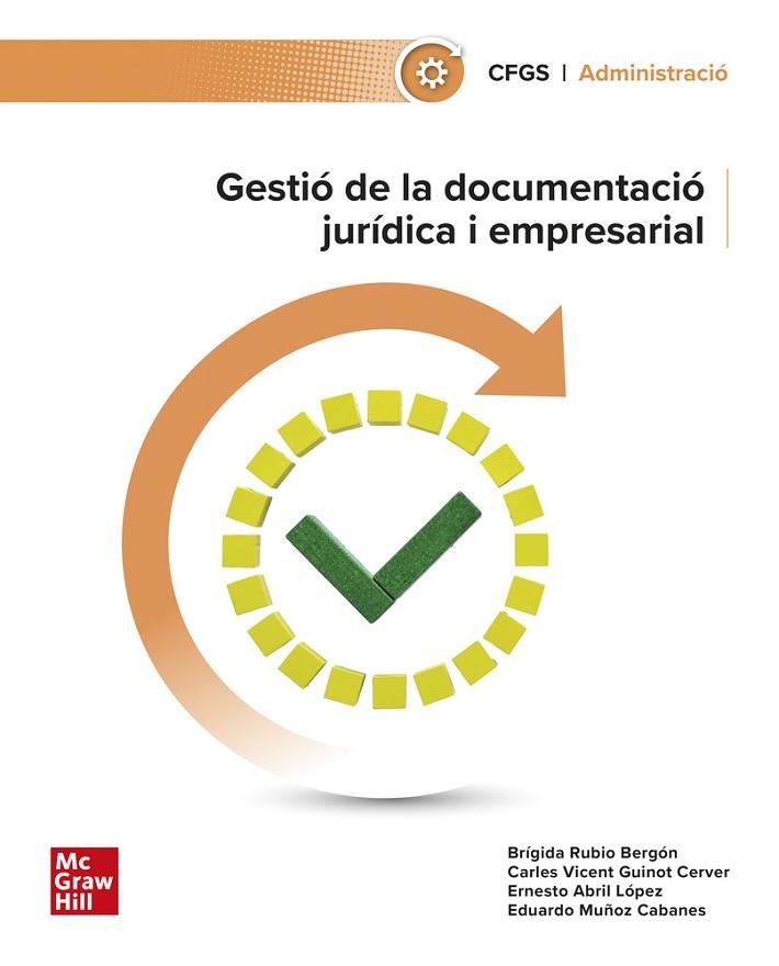 GESTIÓ DE LA DOCUMENTACIÓ JURÍDICA I EMPRESARIAL | 9788448643577 | RUBIO,BRÍGIDA/MUÑOZ CABANES,EDUARDO | Llibreria Online de Banyoles | Comprar llibres en català i castellà online