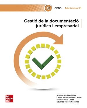 GESTIÓ DE LA DOCUMENTACIÓ JURÍDICA I EMPRESARIAL | 9788448643577 | RUBIO,BRÍGIDA/MUÑOZ CABANES,EDUARDO | Llibreria Online de Banyoles | Comprar llibres en català i castellà online