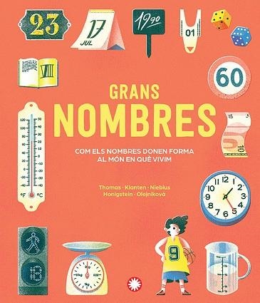 GRANS NOMBRES | 9791387614393 | THOMAS, ISABEL/KLANTEN, ROBERT/NIEBIUS, MARIA-ELISABETH/HONIGSTEIN, RAPHAEL | Llibreria Online de Banyoles | Comprar llibres en català i castellà online
