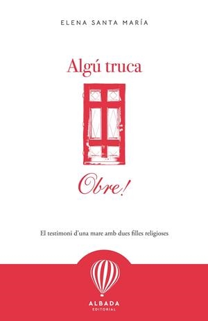 ALGÚ TRUCA, OBRE! | 9791399250923 | SANTA MARÍA, ELENA | Llibreria Online de Banyoles | Comprar llibres en català i castellà online