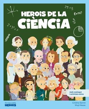HEROIS DE LA CIÈNCIA | 9788413617572 | SERRET, CRISTINA | Llibreria Online de Banyoles | Comprar llibres en català i castellà online