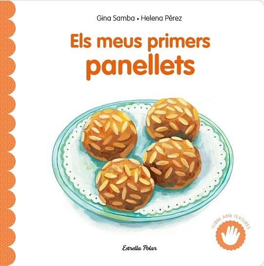 ELS MEUS PRIMERS PANELLETS AMB TEXTURES | 9791387903619 | SAMBA, GINA | Llibreria Online de Banyoles | Comprar llibres en català i castellà online