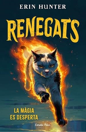 RENEGATS 1. LA MÀGIA ES DESPERTA | 9791387783846 | HUNTER, ERIN | Llibreria Online de Banyoles | Comprar llibres en català i castellà online