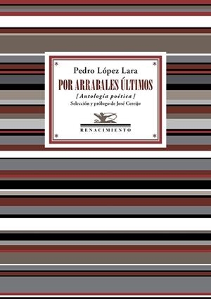 POR ARRABALES ÚLTIMOS | 9791387552497 | LÓPEZ LARA, PEDRO | Llibreria Online de Banyoles | Comprar llibres en català i castellà online