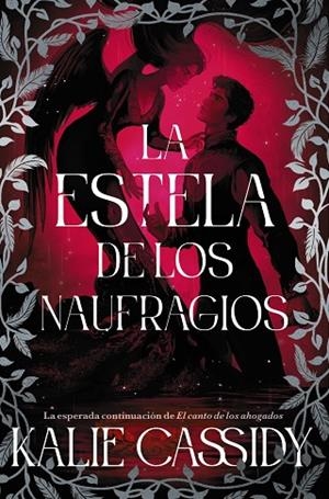 LA ESTELA DE LOS NAUFRAGIOS | 9791388108266 | CASSIDY, KALIE | Llibreria Online de Banyoles | Comprar llibres en català i castellà online