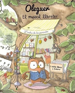 OLEGUER. EL MUSSOL LLIBRETER | 9788413495460 | LESCAILLE, NATHALIE | Llibreria Online de Banyoles | Comprar llibres en català i castellà online