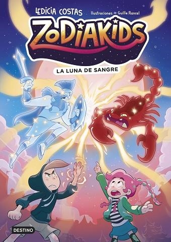 ZODIAKIDS 2. LA LUNA DE SANGRE | 9788408324591 | COSTAS, LEDICIA/RANCEL, GUILLE | Llibreria L'Altell - Llibreria Online de Banyoles | Comprar llibres en català i castellà online - Llibreria de Girona