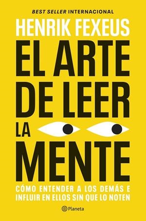 EL ARTE DE LEER LA MENTE | 9788408325208 | FEXEUS, HENRIK | Llibreria Online de Banyoles | Comprar llibres en català i castellà online