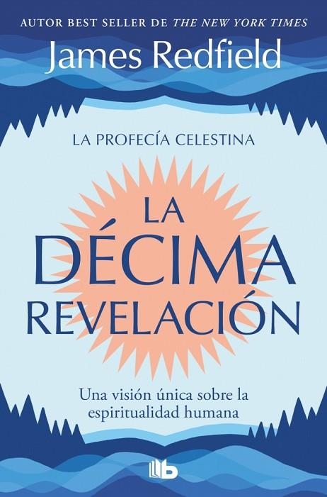 LA DÉCIMA REVELACIÓN (LA PROFECÍA CELESTINA 2) | 9791387652630 | REDFIELD, JAMES | Llibreria Online de Banyoles | Comprar llibres en català i castellà online