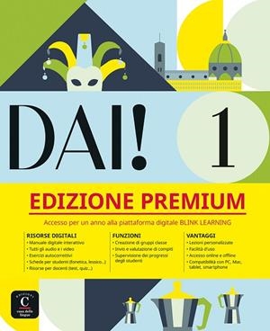 DAI! 1 EDIZIONE PREMIUM. LIBRO DELLO STUDENTE+ESERCIZI | 9788419273635 | BIRELLO, MARILISA/VILAGRASA, ALBERT/BONAFACCIA, SIMONE/BACCI, SIMONE/COSTA, MICHELA/SOLLAZZO, FIDELI | Llibreria Online de Banyoles | Comprar llibres en català i castellà online
