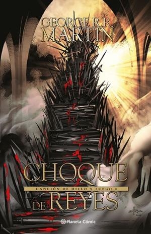 JUEGO DE TRONOS CHOQUE DE REYES Nº 04/04 | 9788411408011 | GEORGE R. R. MARTIN | Llibreria Online de Banyoles | Comprar llibres en català i castellà online